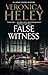 False Witness by Veronica Heley