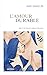 L'amour durable: Joie et mythes de l'amour conjugal (French Edition)