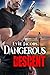 Dangerous Descent (A Danger...