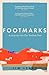 Footmarks: A Journey Into our Restless Past