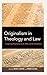 Originalism in Theology and...