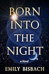 Born Into the Night