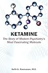 Ketamine: The Sto...