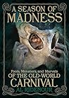 A Season of Madness by Al Ridenour