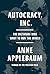 Autocracy, Inc.: The Dictat...