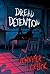 Dread Detention (Creatures & Teachers)