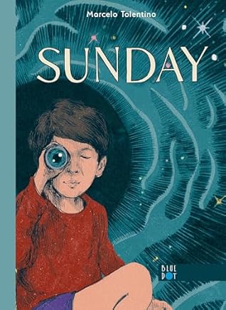 Sunday (A School Library Journal Best Book of 2024)
