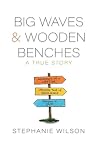 Big Waves & Woode...