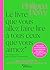 Le livre que vous allez faire lire à tous ceux que vous aimez (et même à ceux que vous aimez un peu moins): Des conseils sains et percutants pour ... des relations qui comptent le plus pour vous