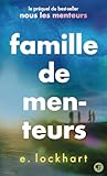Famille de menteurs