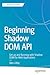 Beginning Shadow DOM API: G...