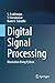 Digital Signal Processing: Illustration Using Python