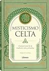 MISTICISMO CELTA:...
