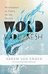 Word Made Fresh: ...
