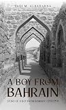 A Boy from Bahrai...
