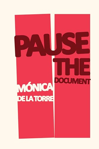 Pause the Document (Paperback)
