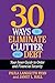 30 Days to Eliminate Clutte...