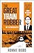 The Great Train Robber by Ronnie Biggs