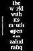 The World with Its Mouth Open by Zahid Rafiq