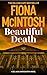 Beautiful Death: An addictive crime thriller featuring DCI Jack Hawksworth and a killer harvesting more than lives (DCI Jack Hawksworth 2)