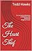 The Heart Thief: Or, An Aor...