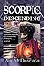 Scorpio Descending