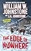 The Edge of Nowhere by William W. Johnstone