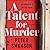 A Talent for Murder: A Novel