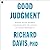 Good Judgment: Making Better Business Decisions with the Science of Human Personality
