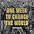 One Week to Change the World by D.W. Gibson