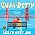 Dear Dotty: A Novel