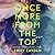 Once More from the Top: A Novel