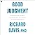 Good Judgment: Making Better Business Decisions with the Science of Human Personality