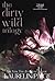Dirty Wild Trilogy
