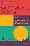 The Commune Form:...