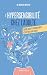 L'hypersensibilité chez l'adulte by Nicolas Neveux