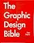 The Graphic Design Bible