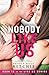 Nobody Like Us: Like Us Series: Billionaires & Bodyguards Book 13