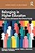 Belonging in Higher Education by Nicholas D. Hartlep