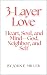 3-Layer Love: Heart, Soul, ...