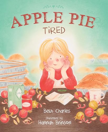 Apple Pie Tired (Kindle Edition)