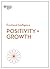 Positivity and Growth by Harvard Business Review