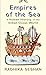 Empires Of The Sea: A Human...