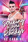 Striking a Chord at Randy's by K.C. Carmine