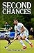 Second Chances