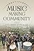 Music Making Community by Tony Perman