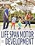Life Span Motor Development