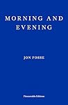 Morning and Evening