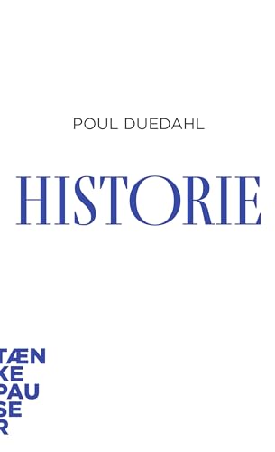 Historie (Tænkepauser Book 116) (Danish Edition)