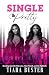Single and Pretty by Buster